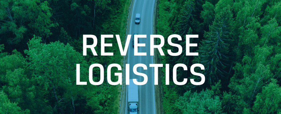 Reverse Logistics: How to Reduce Costs and Increase Customer Satisfaction?