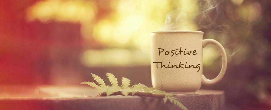 To be a positive thinker: seven strategies